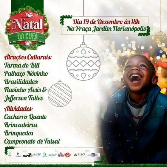 Natal da Cufa vai levar arte e diversão para famílias cuiabanas