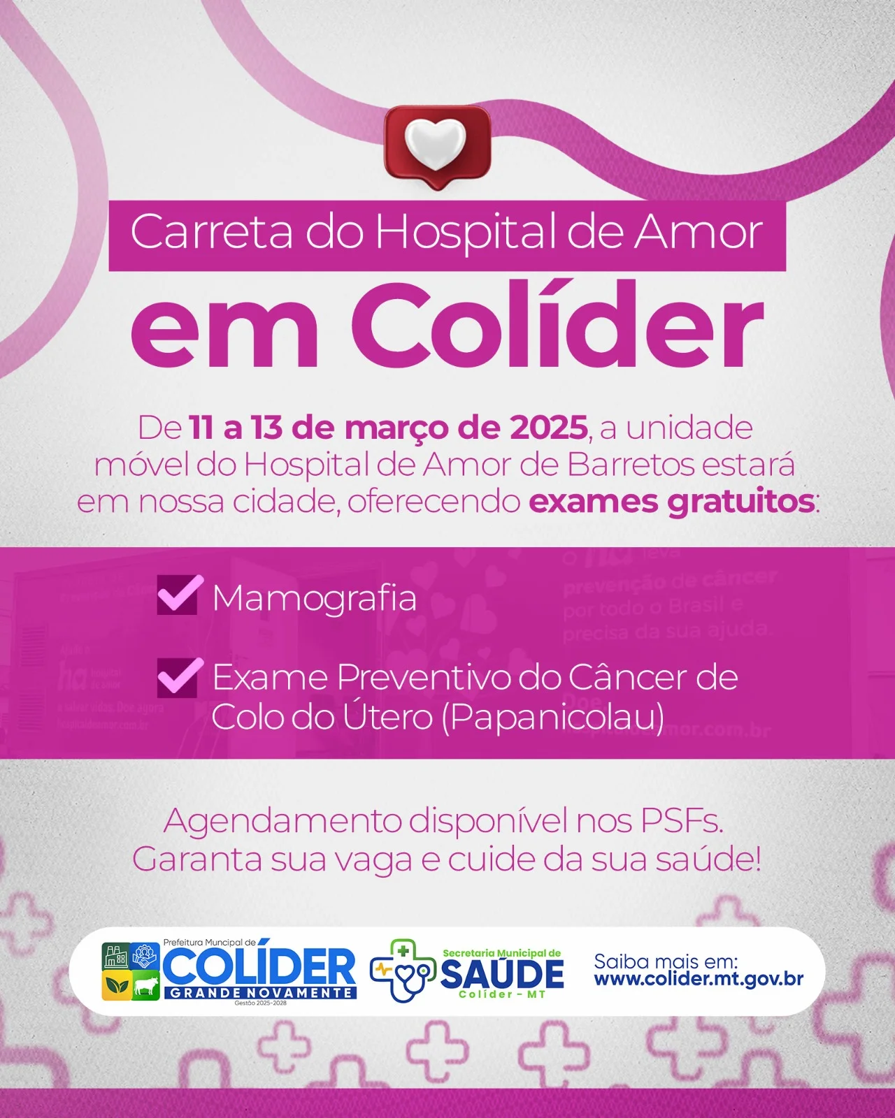 CARRETA DO HOSPITAL DO AMOR REALIZARÁ ATENDIMENTOS NO MUNICIPIO
